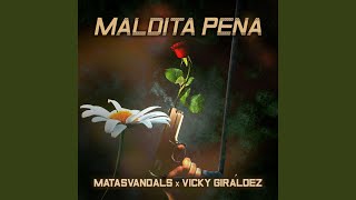 Maldita Pena [upl. by Mcfarland901]