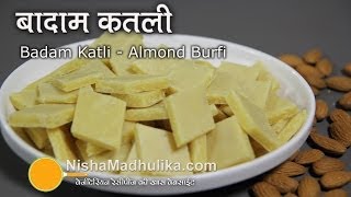 Badam Burfi Recipe  Almond Burfi Recipe  Badam Katli Recipe [upl. by Eilah223]