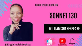 Grade 12 Poetry William Shakespeare sonnet 130 poem analysis caps [upl. by Hescock]