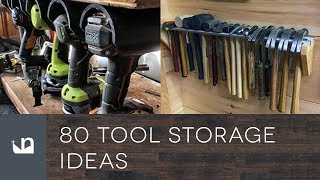 80 Tool Storage Ideas [upl. by Eyahc]