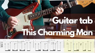 This Charming Man  The Smiths Guitar Tab [upl. by Bobbye]