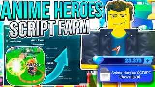 NOVO 🦸‍♂️ Novo Script ANIME HEROES e EXECUTOR para Celular e PC Train  Script Roblox Atualizado [upl. by Enailuj]