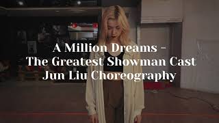 COVER A Million Dreams  The Greatest Showman cast Jun Liu Choreography by Lisa 11CREW [upl. by Yrocej]