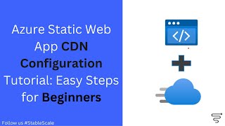 Azure Static Web App CDN Configuration Tutorial Easy Steps for Beginners [upl. by Ynohtn184]