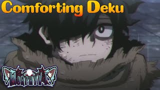 【ASMR】 Comforting Deku 「Izuku Midoriya x Listener」 [upl. by Niamjneb]