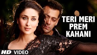 quotTeri Meri Prem Kahani Bodyguardquot Video Song Feat Salman khan [upl. by Ashbaugh837]