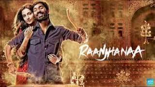 Raanjhanaa song  new trending song  love song  new  viral song [upl. by Carbrey]