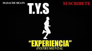 TYS  EXPERIENCIA Instrumental Oficial [upl. by Zemaj]