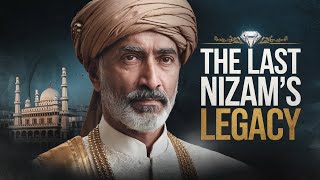 Hyderabads Forgotten Ruler LAST NIZAMS SHOCKING Legacy [upl. by Gawlas]