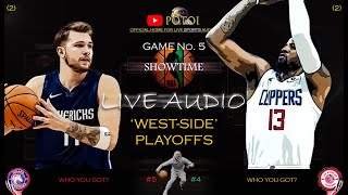 NBA MAVERICKS  CLIPPERS  THE WEST PLAYOFFS GAME 5 HOOPS LIVE AUDIO [upl. by Schroth882]