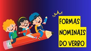 FORMAS NOMINAIS DO VERBO [upl. by Pasol517]