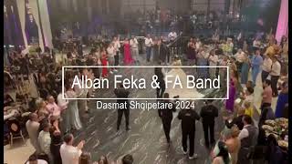 Alban Feka amp FABand Live 🔥🔥dasmatshqiptare 2024🔥🔥 [upl. by Fortunio]