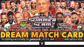 WWE SummerSlam 2025  Dream Match Card v3 [upl. by Rotman]