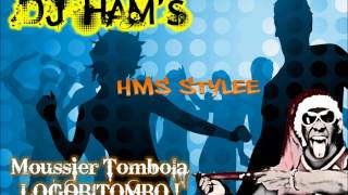 DJ Hams  Moussier Tombola Logobitombo Remix [upl. by Boleslaw]