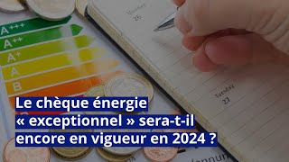 Énergie  à quelle date sera versé le chèque énergie 2024 [upl. by Jenkins455]