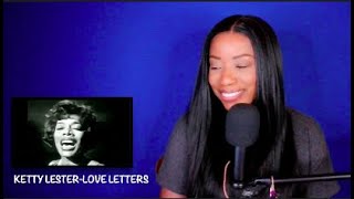 Ketty Lester  Love Letters DayOne Reacts [upl. by Arual]