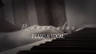 Ranunculus Promotion Edit Ver  DIR EN GREY PIANO＆VOCAL Ver [upl. by Atlanta760]