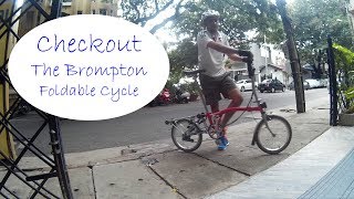 Brompton Folding Bike  Bike Review  Ajsvlog  Indian cycling vlog [upl. by Borden]