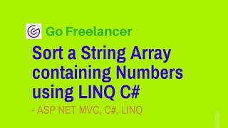 Sort a String Array containing Numbers using LINQ C [upl. by Lenoil]