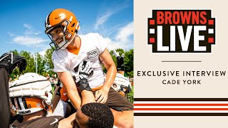 Browns Live Exclusive interview with Cade York [upl. by Nelleoj218]