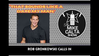 Rob Gronkowski Interview  The Mike Calta Show [upl. by Estell73]