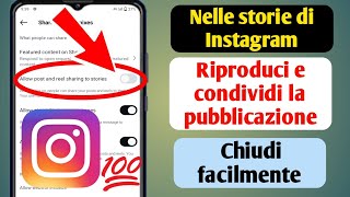 Come interrompere facilmente la condivisione di Reel e Post su Instagram Stories [upl. by Havstad]