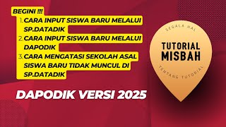 cara input siswa baru melalui spdatadik dan di dapodik versi 2025 [upl. by Solley]