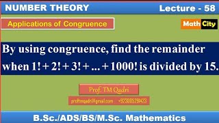 Application of congruences Number Theory Lecture58 by Prof TM Qadri [upl. by Atworth]