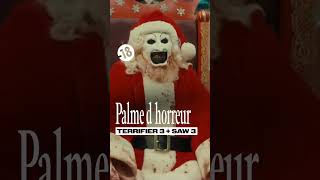 Palme dhorreur  Terrifier 3  Saw 3 [upl. by Eniotna357]