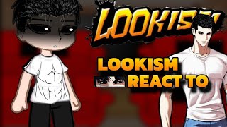 Lookism react to future chapters Daniel Park and Jonggun  part 1  Lookism [upl. by Tonry]