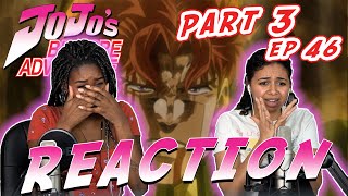 JBA Stardust Crusaders Part 3 Ep 46  quotDIOs World Part 2quot REACTION [upl. by Emoraj]