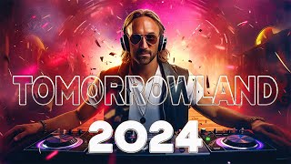 TOMORROWLAND 2024 ⚡La Mejor Música Electrónica 2024 ⚡ MUSICA MÁS ESCUCHADAS 2024 🔥Lo Mas Nuevo 2024 [upl. by Borden]