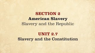 MOOC  Slavery and the Constitution  The Civil War and Reconstruction 18501861  127 [upl. by Leik]