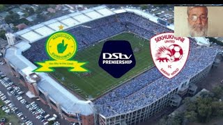 Mamelodi Sundowns Vs Sekhukhune United Live Match [upl. by Eellah]