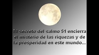 Serie Los secretos de los Salmos El Salmo 51 El secreto de la luna llena Tzadik Freije [upl. by Laurella]