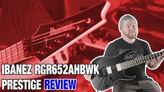 Ibanez RGR652AHBWK Prestige Review [upl. by Selinski]