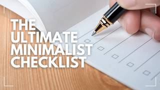 Minimalist checklist 10 things you NEED to own or not [upl. by Rehm]