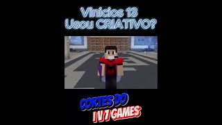 Vinicius 13 Usou Criativo no Minecraft Parte 3 minecraft [upl. by Assetnoc]