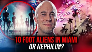 10 Foot Aliens In Miami Or Nephilim  Joseph Z [upl. by Ynnhoj]