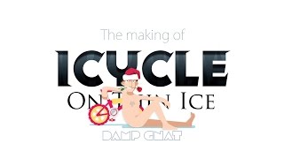 The Making of Icycle  The Naked Hook [upl. by Ashly]