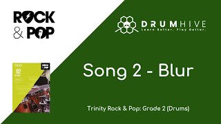 Song 2  Trinity Rock amp Pop  Grade 2 Drums [upl. by Hurty]