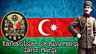 Kafkas İslam Ordusu Marşı  Şemistan Elizamanlı Zafer Marşı [upl. by Tnahsin]