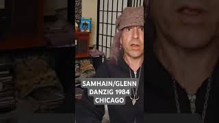 SamhainGlenn Danzig 1984 Chicago [upl. by Annaujat921]