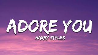 Harry Styles  Adore You Lyrics [upl. by Sosna]