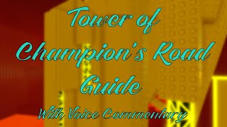 Tower of Champions Road GUIDE With Voice Commentary  JToH Ring 9 [upl. by Adnolaj490]