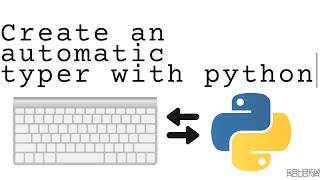 Make an Automatic Typer With Pynput [upl. by Novaat]