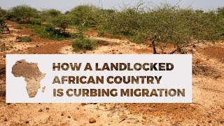 How a landlocked country in Africa is curbing migration [upl. by Nraa166]