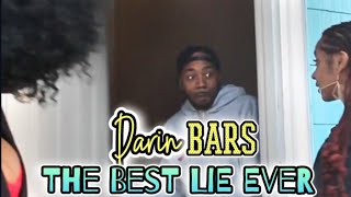 Darin BARS  The Best Lie Ever [upl. by Alfy]