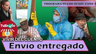 Vivir del Cuento “ENVÍO ENTREGADO” Especial desde casa 8 junio 2020 [upl. by Cohe170]