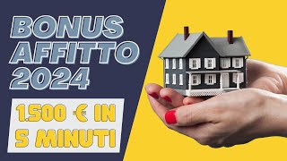 Richiedi il Bonus Affitti 2024 1500€ in 5 Minuti [upl. by Snehpets]